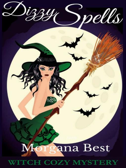 Title details for Dizzy Spells by Morgana Best - Available